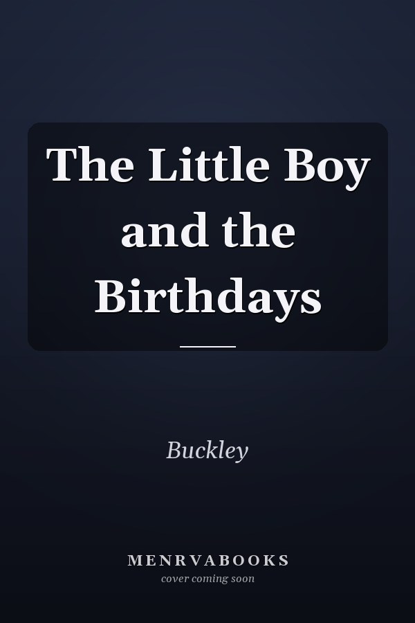 The Little Boy and the Birthdays