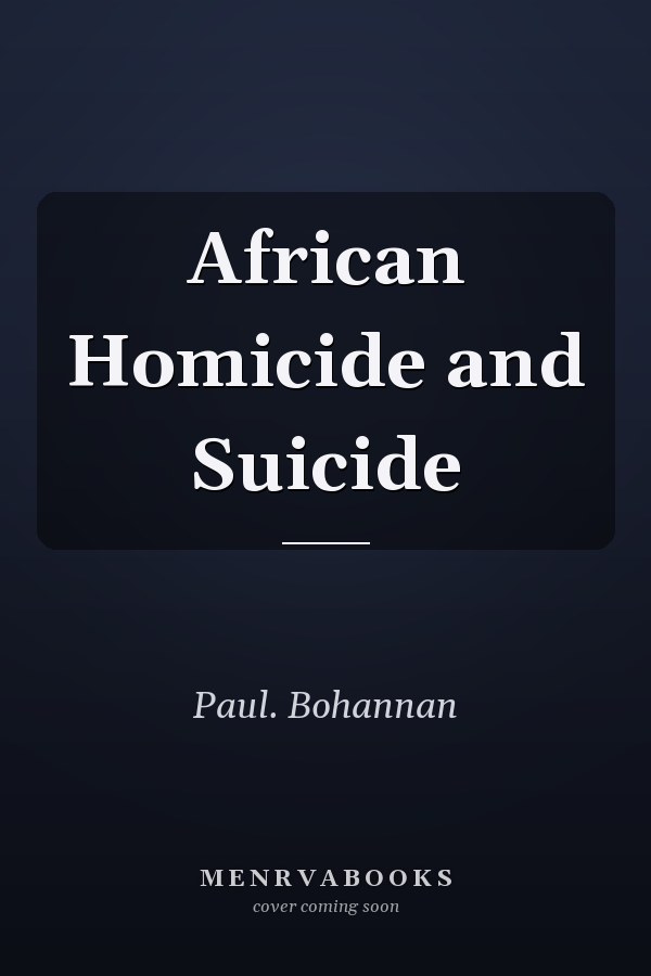 African Homicide and Suicide