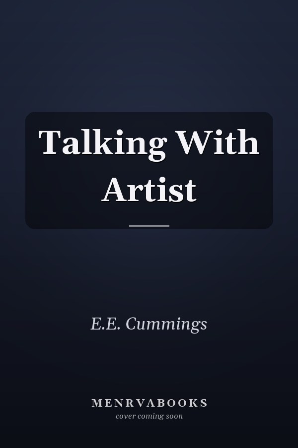 Talking With Artist