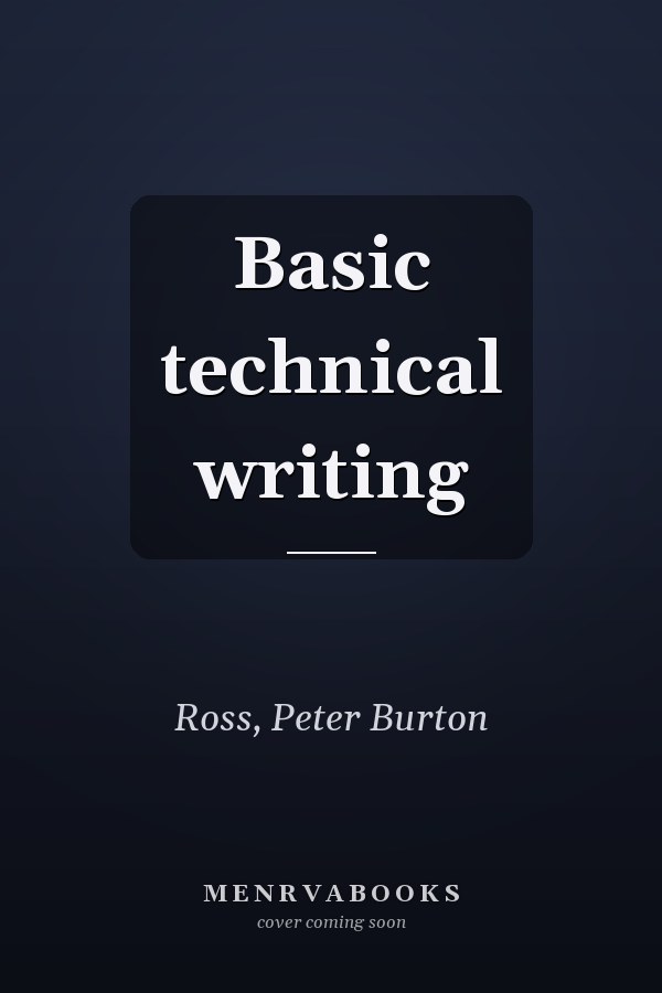 Basic technical writing