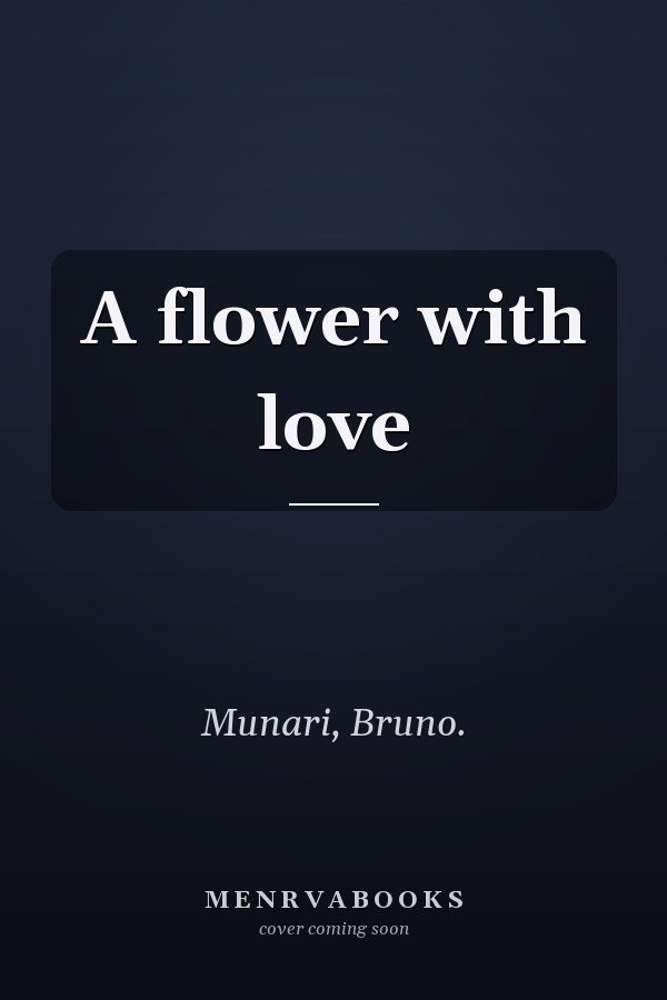 A flower with love