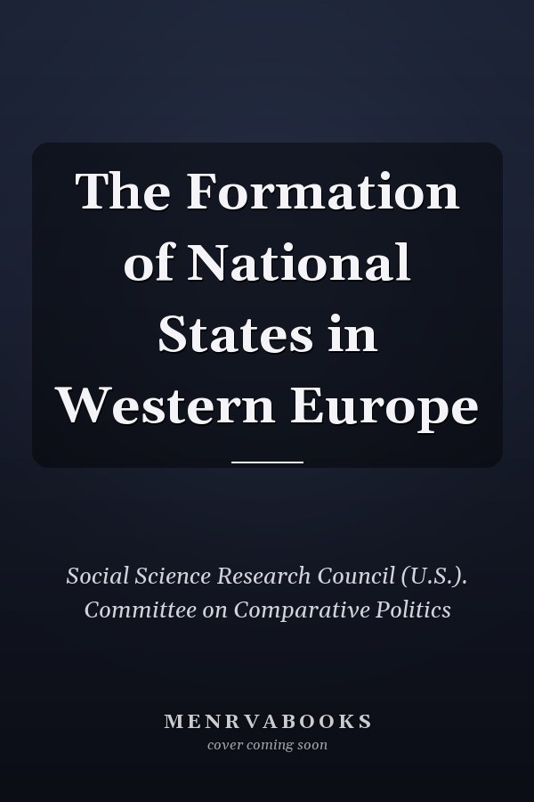 The Formation of National States in Western Europe