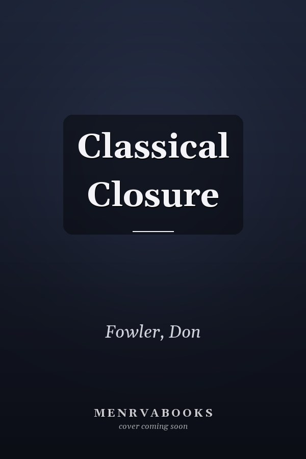 Classical Closure