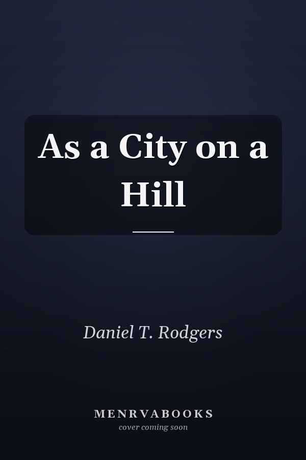 As a City on a Hill