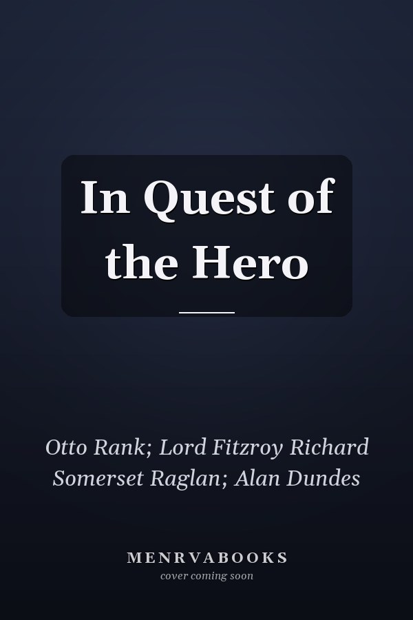 In Quest of the Hero