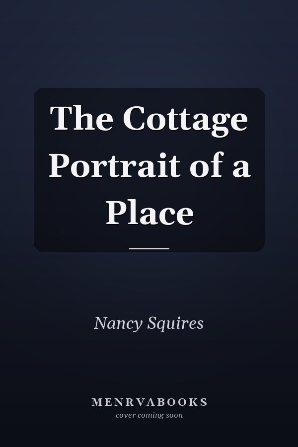 The Cottage Portrait of a Place