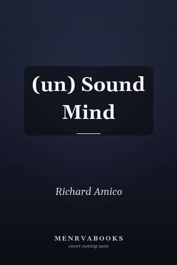 (un) Sound Mind