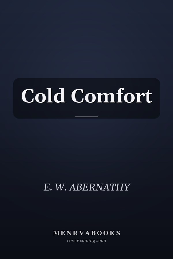 Cold Comfort