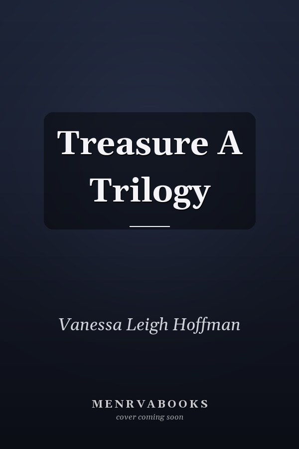 Treasure A Trilogy
