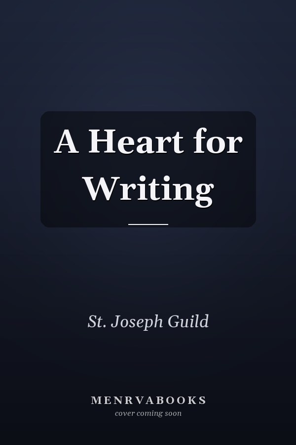 A Heart for Writing