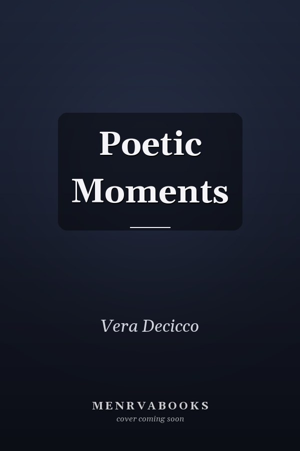 Poetic Moments