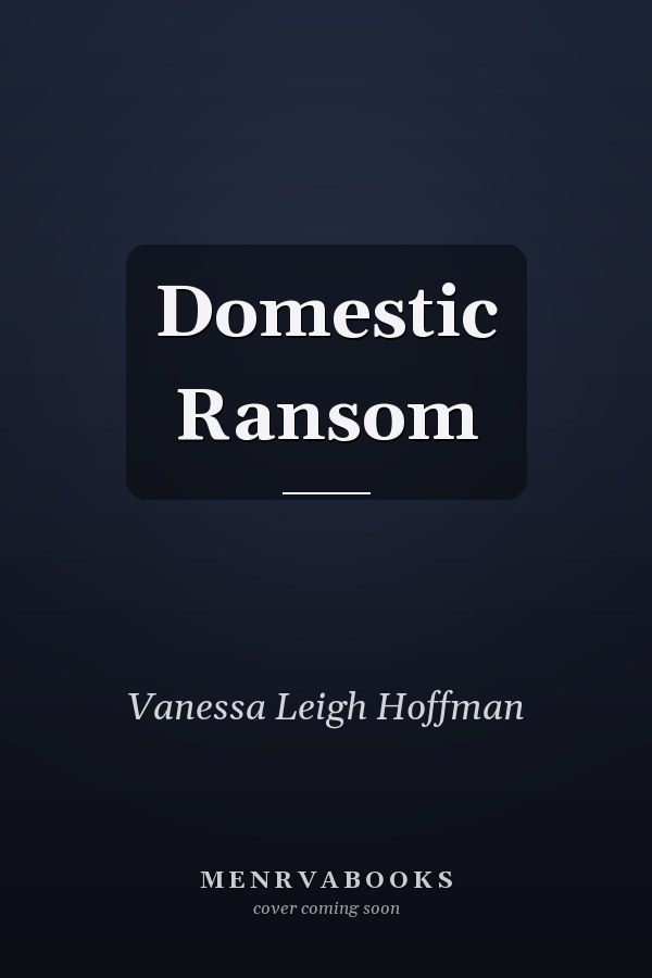 Domestic Ransom