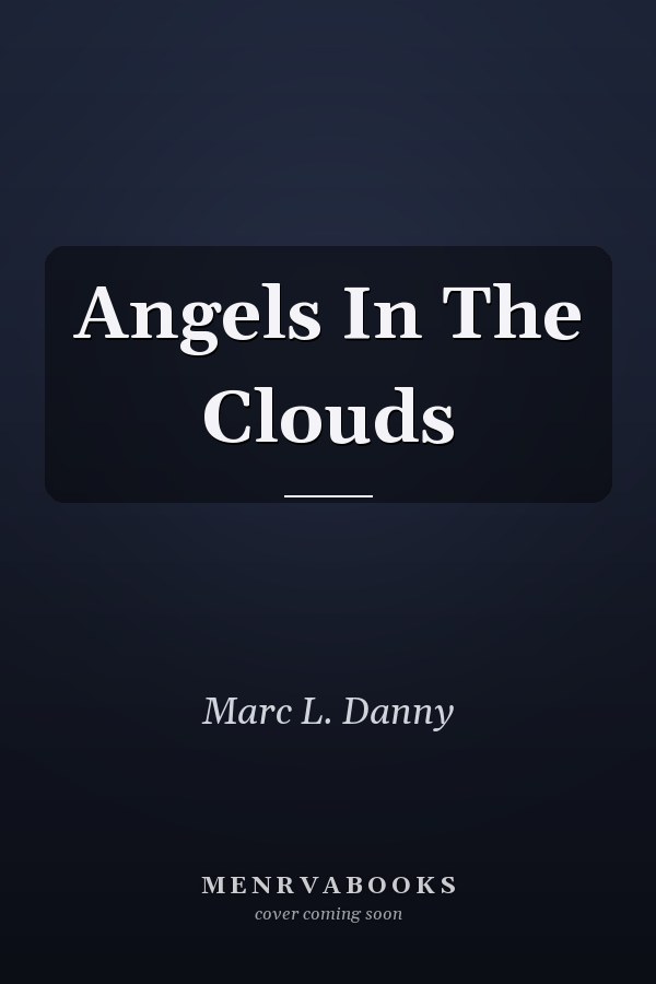 Angels In The Clouds