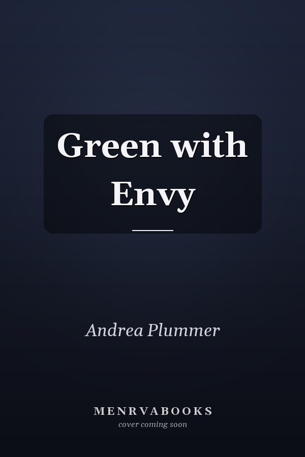 Green with Envy