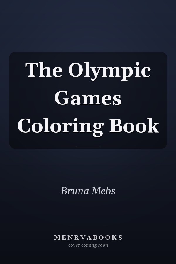 The Olympic Games Coloring Book