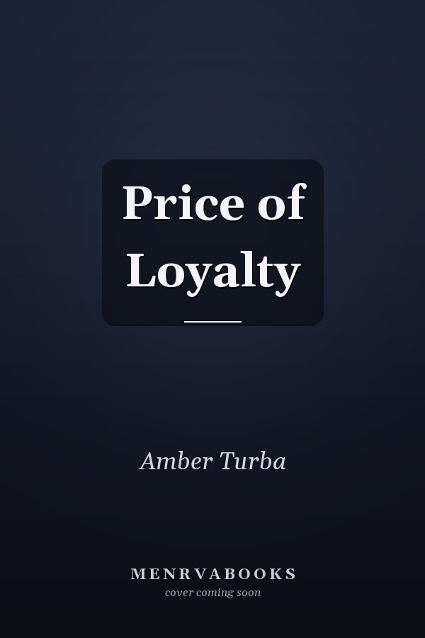 Price of Loyalty