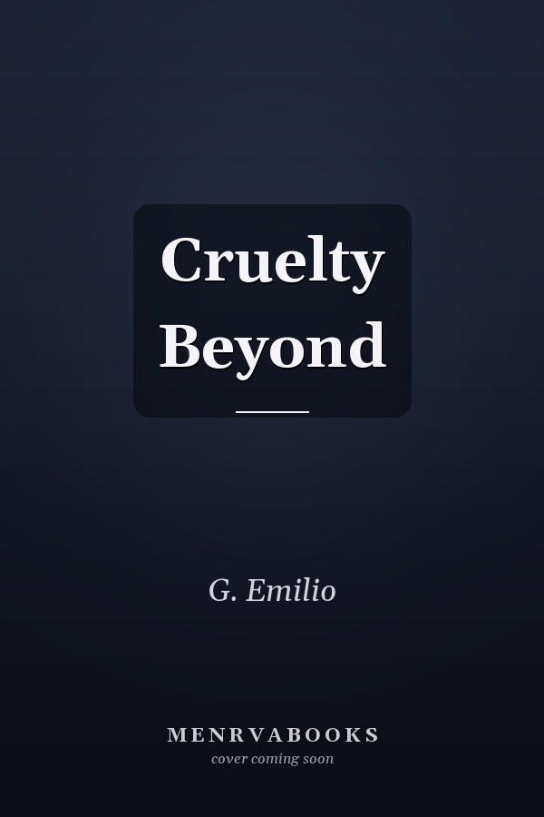 Cruelty Beyond