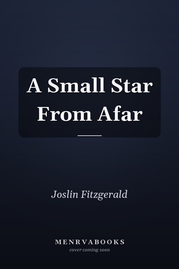A Small Star From Afar