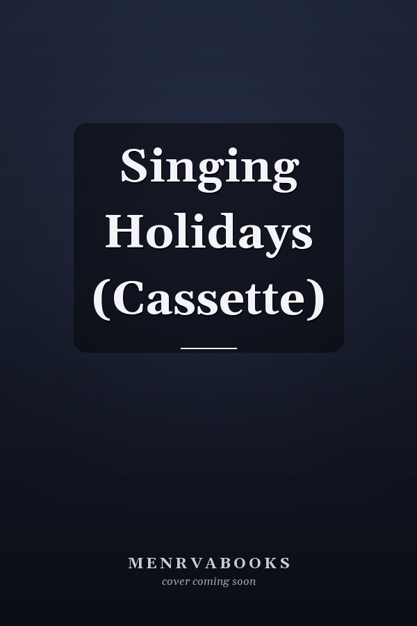 Singing Holidays (Cassette)