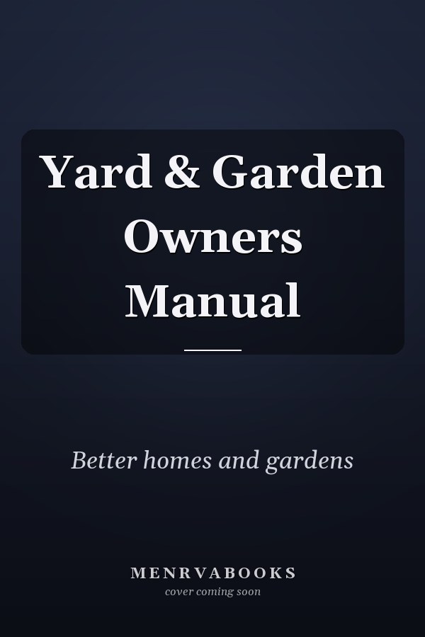 Yard & Garden Owners Manual