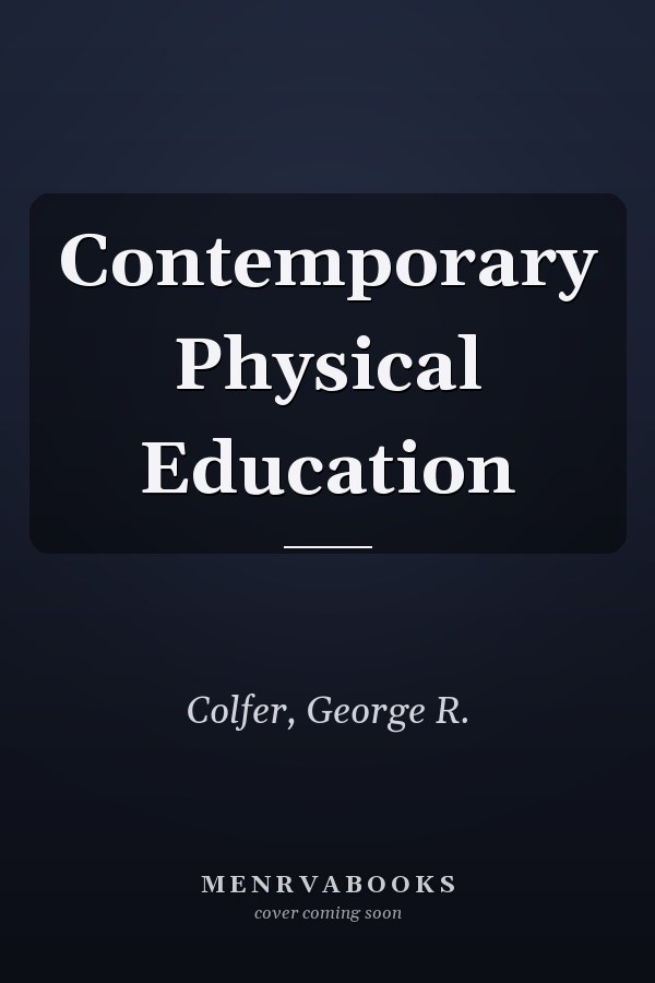 Contemporary Physical Education