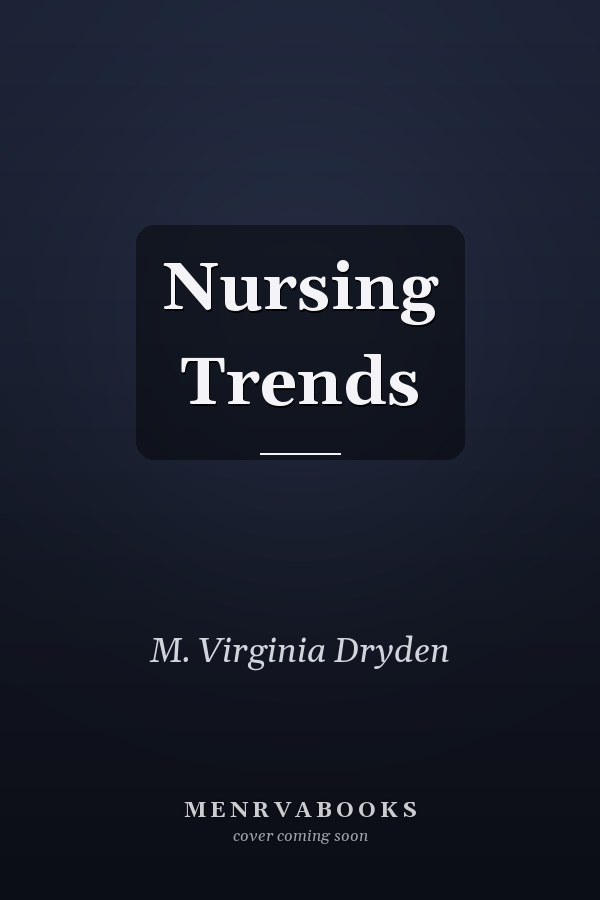 Nursing Trends