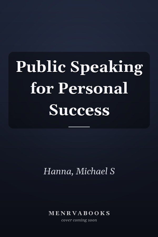 Public Speaking for Personal Success
