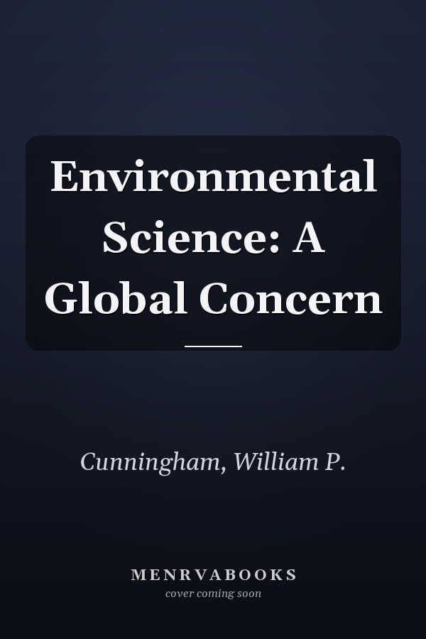 Environmental Science: A Global Concern