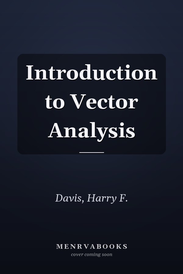 Introduction to Vector Analysis