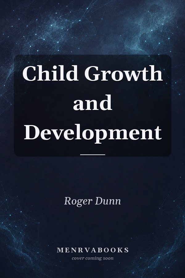 Child Growth and Development