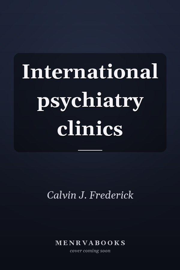 International psychiatry clinics