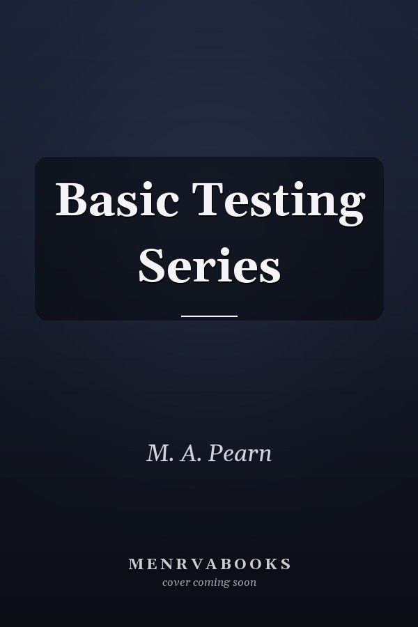Basic Testing Series