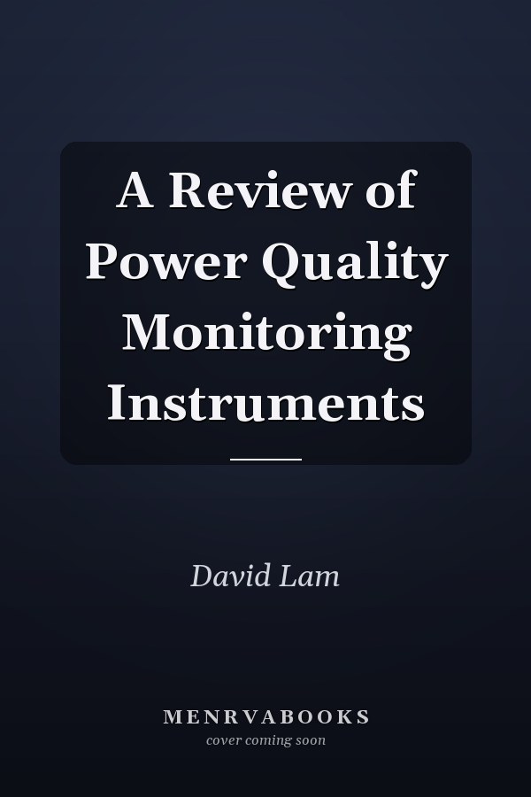 A Review of Power Quality Monitoring Instruments
