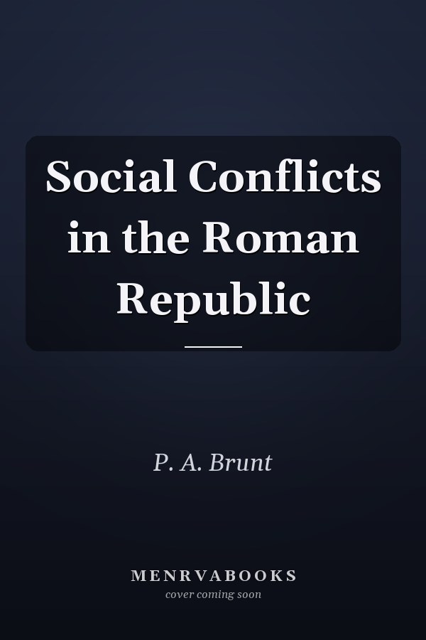 Social Conflicts in the Roman Republic