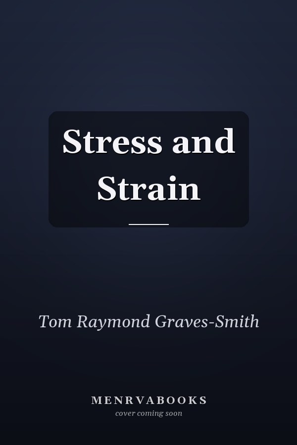 Stress and Strain