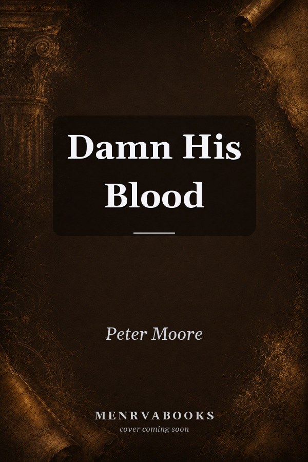 Damn His Blood