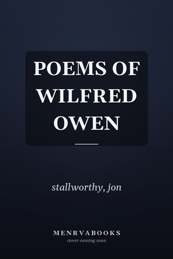 POEMS OF WILFRED OWEN