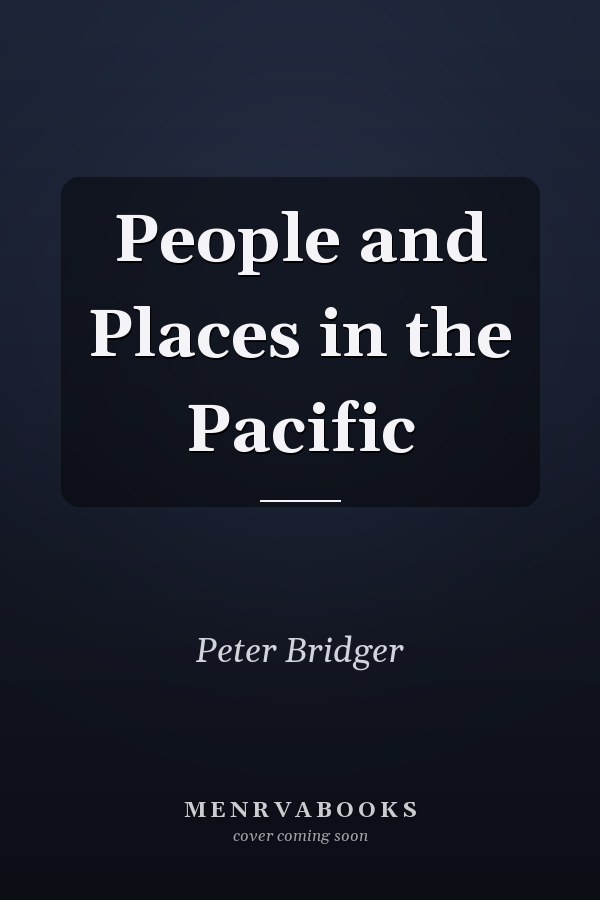 People and Places in the Pacific