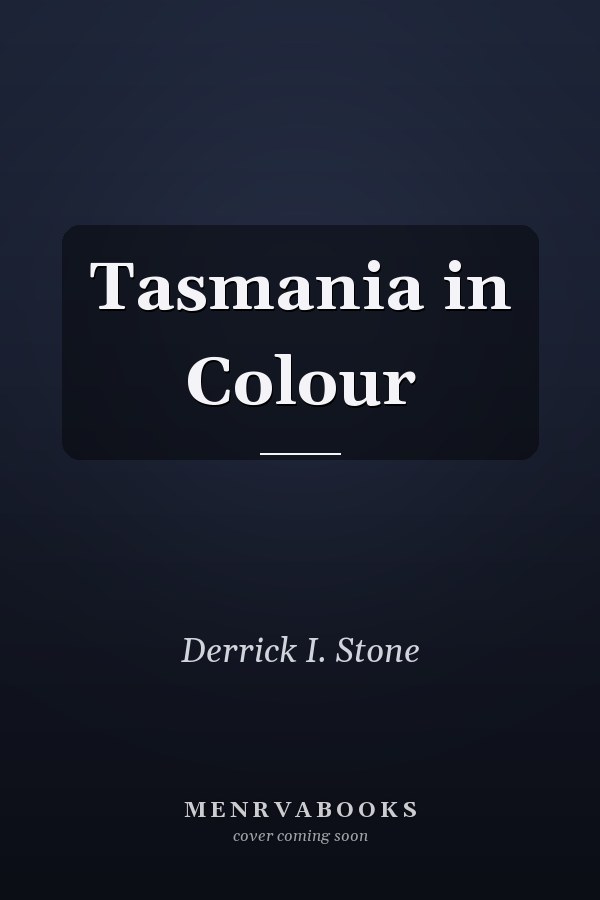 Tasmania in Colour