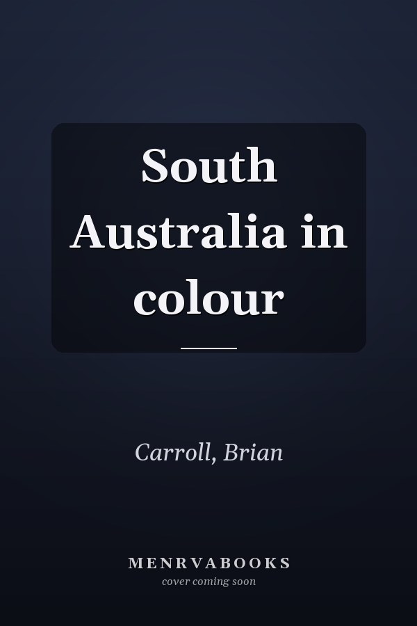 South Australia in colour