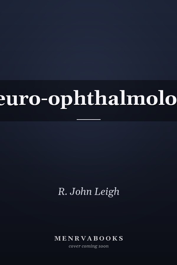 Neuro-ophthalmology