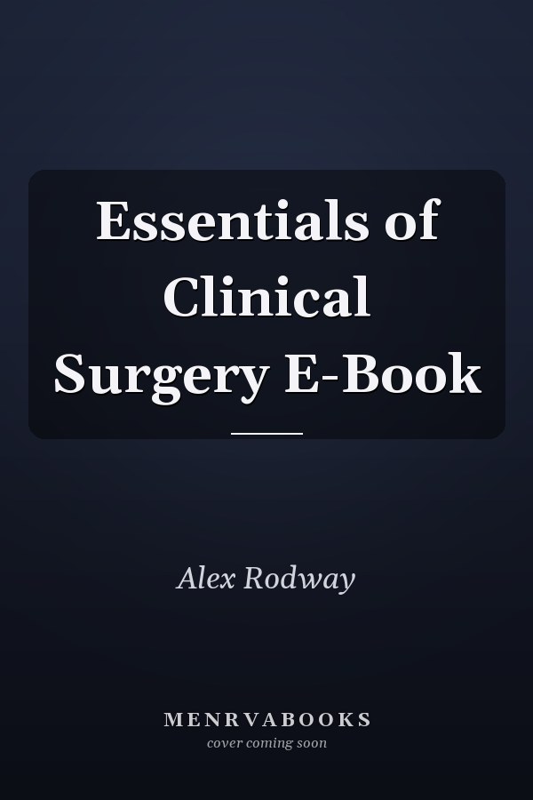 Essentials of Clinical Surgery E-Book