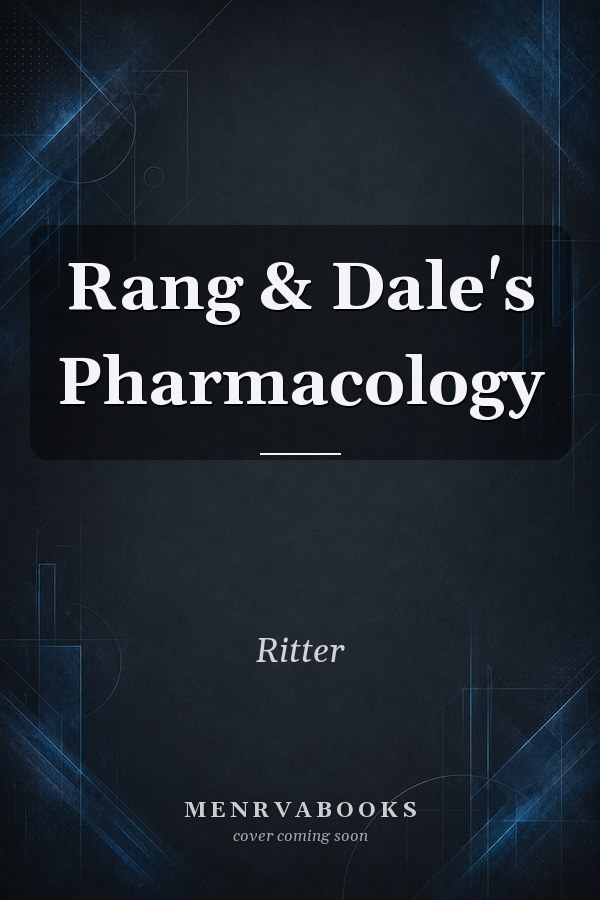 Rang & Dale's Pharmacology