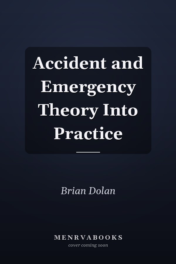 Accident and Emergency Theory Into Practice