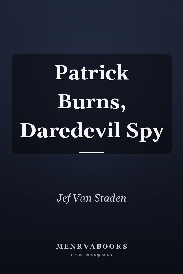 Patrick Burns, Daredevil Spy