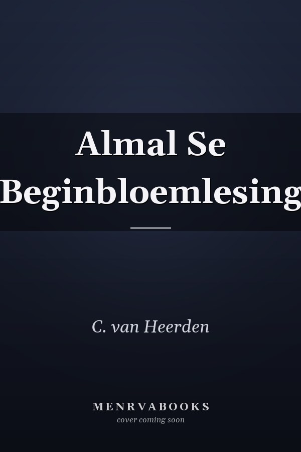 Almal Se Beginbloemlesing