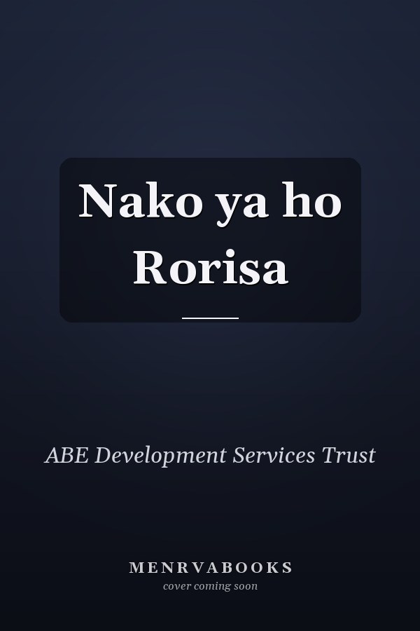 Nako ya ho Rorisa
