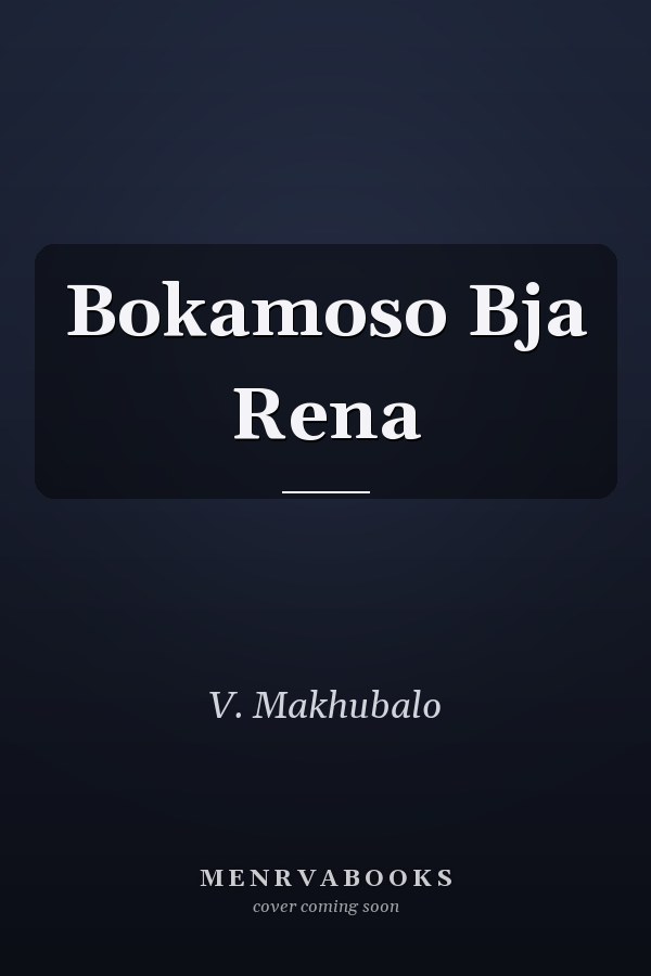 Bokamoso Bja Rena