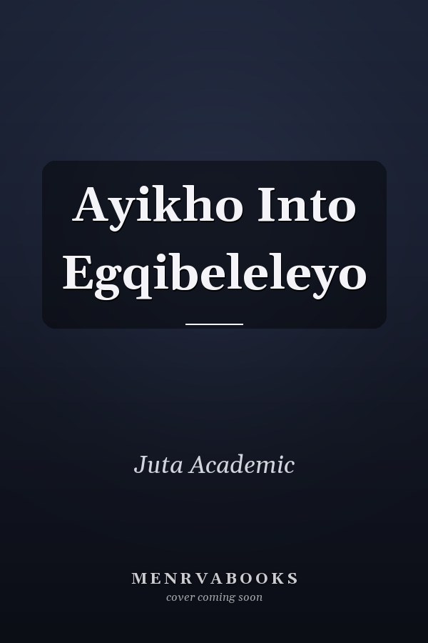 Ayikho Into Egqibeleleyo