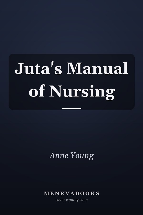Juta's Manual of Nursing